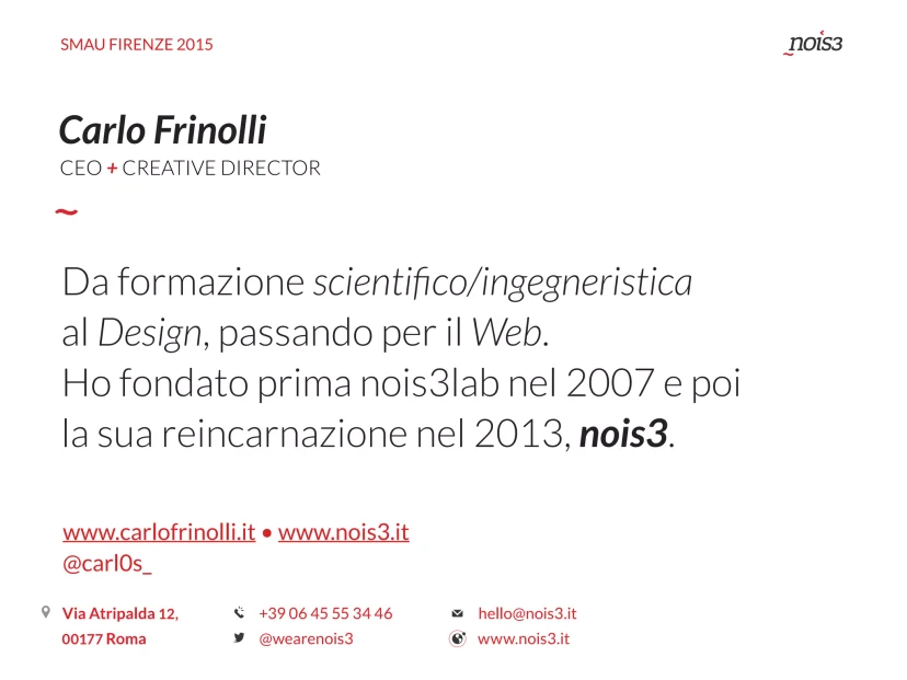 Slide: Carlo Frinolli, CEO and creative director at nois3, contacts
