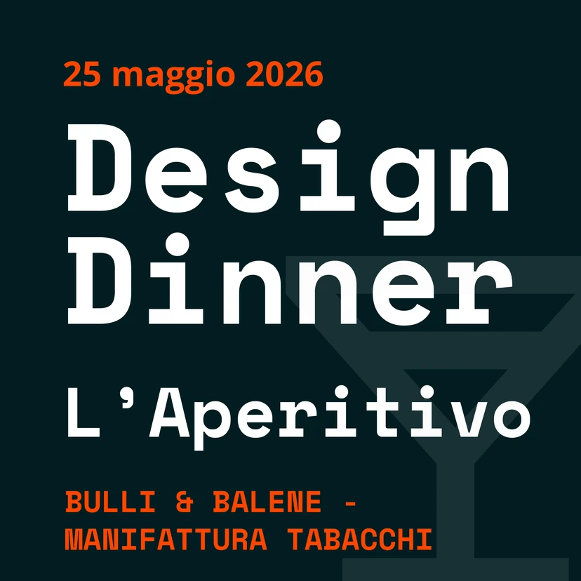 DesignDinner L'Aperitivo #7 Firenze - 25 Maggio