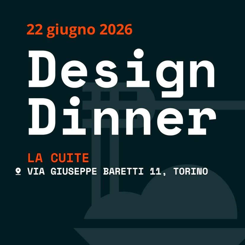 DesignDinner #5 Torino - 22 giugno